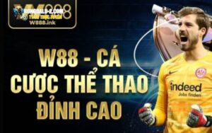 Danh sách các ưu đãi mới được triển khai tại W88